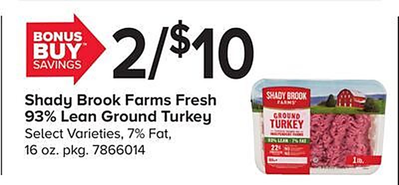 Shady Brook Farms Fresh 93% Lean Ground Turkey - Martin's Foods weekly ad deal