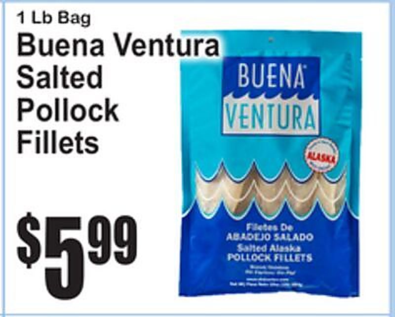 Buena Ventura Salted Pollock Fillets - Superfresh weekly ad deal
