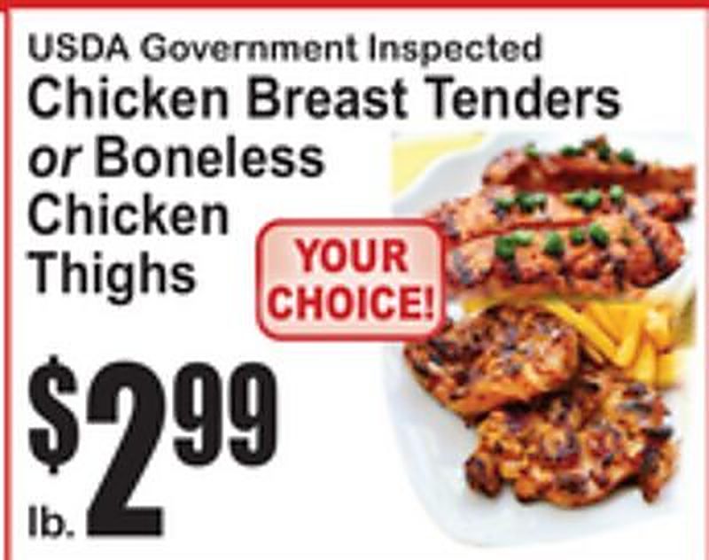 USDA Government Inspected Chicken Breast Tenders or Boneless Chicken Thighs - Superfresh weekly ad deal