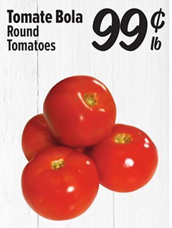 Tomate Bola / Round Tomatoes - El Super weekly ad deal
