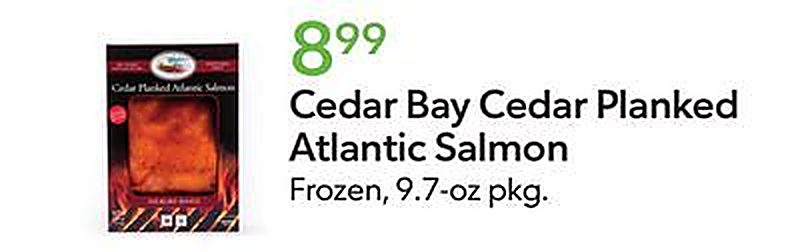 Cedar Bay Cedar Planked Atlantic Salmon - Publix weekly ad deal