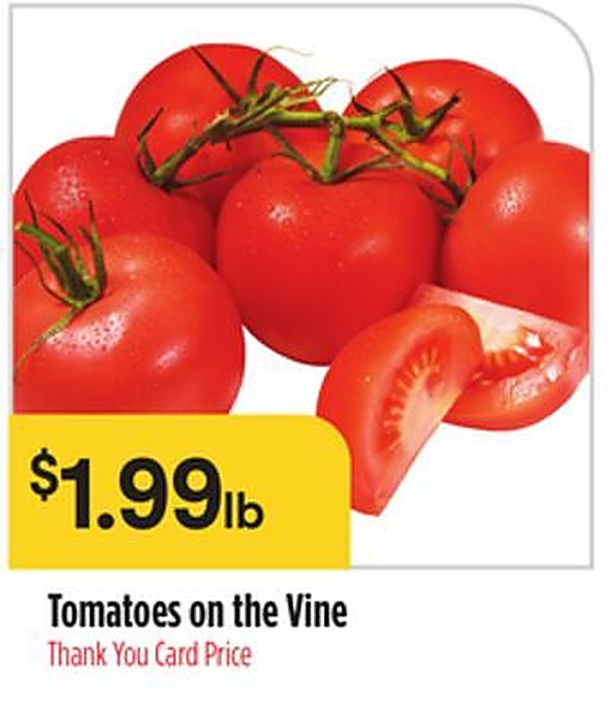 Tomatoes on the Vine - Bashas weekly ad deal
