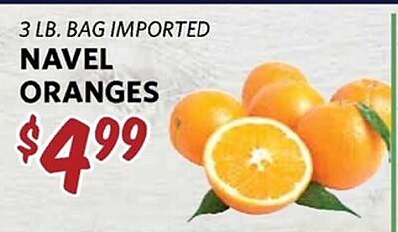 3 LB. BAG IMPORTED NAVEL ORANGES - Breaux Mart weekly ad deal