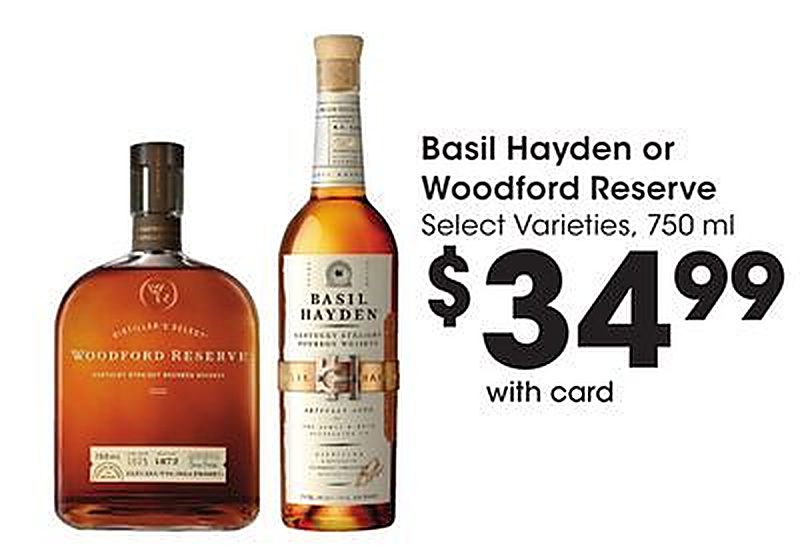 Basil Hayden or Woodford Reserve - King Soopers weekly ad deal