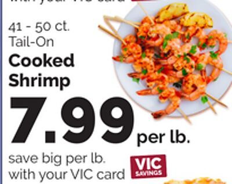 41 - 50 ct. Tail-On Cooked Shrimp - Harris Teeter weekly ad deal