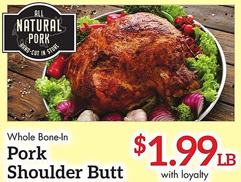 Pork Shoulder Butt - Needler's Fresh Market weekly ad deal