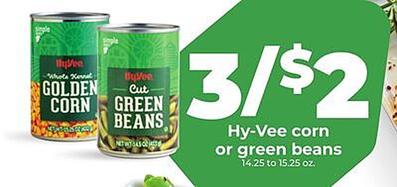 Hy-Vee corn or green beans - Hy Vee weekly ad deal