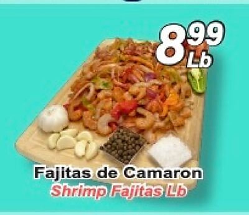 Shrimp Fajitas Lb - El Mezquite Market weekly ad deal