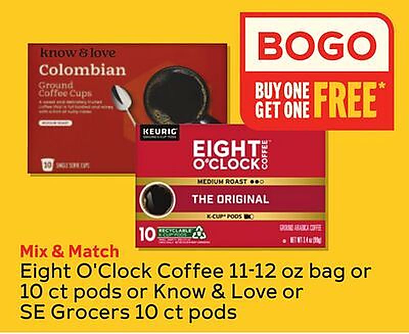 Eight O'Clock Coffee 11-12 oz bag or 10 ct pods or Know & Love or SE Grocers 10 ct pods