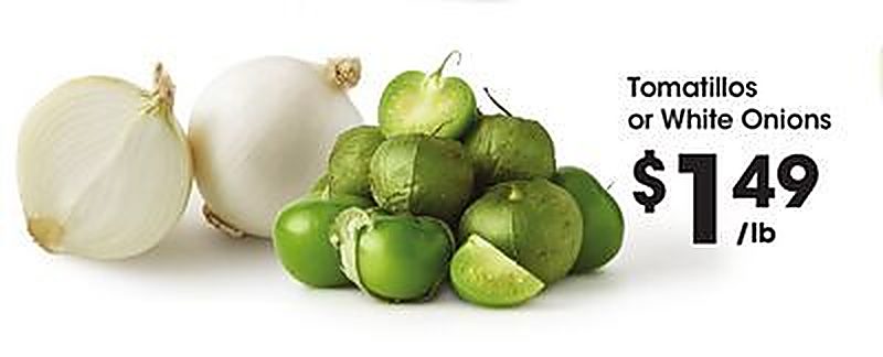 Tomatillos or White Onions - Foods Co weekly ad deal