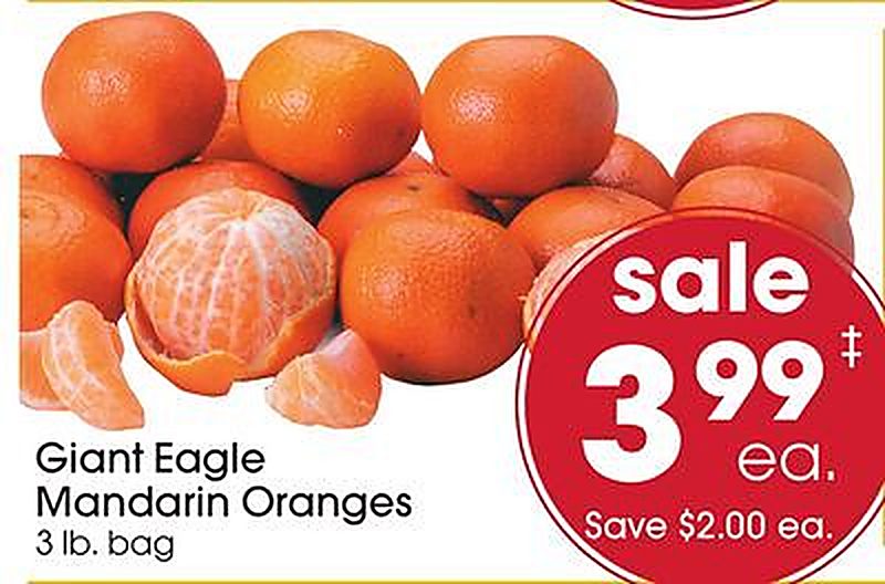 Giant Eagle Mandarin Oranges - Giant Eagle weekly ad deal
