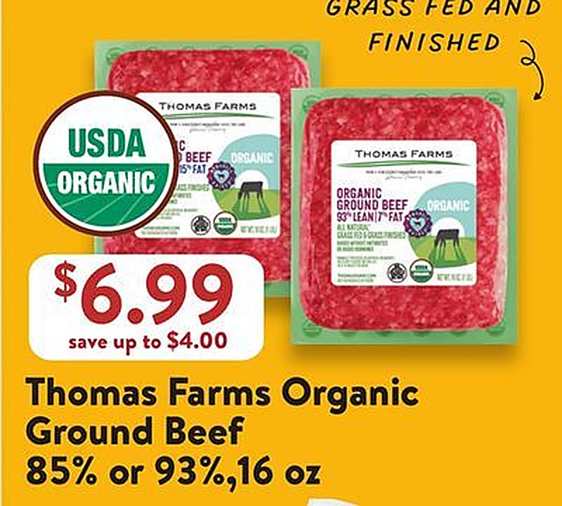 Thomas Farms Organic Ground Beef - Fresh Thyme Market weekly ad deal