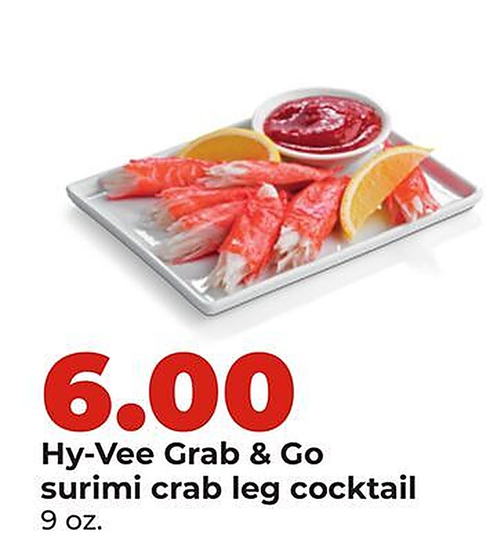 Hy-Vee Grab & Go surimi crab leg cocktail - Hy Vee weekly ad deal