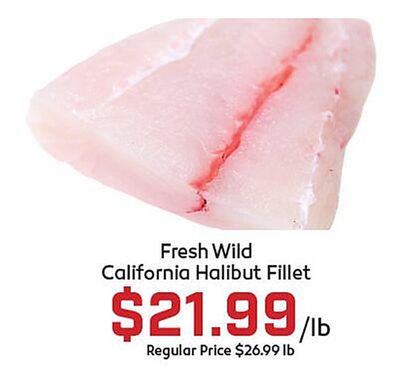 Fresh Wild California Halibut Fillet - Gus's Market weekly ad deal