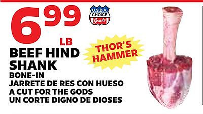 BEEF HIND SHANK BONE-IN / JARRETE DE RES CON HUESO - Sedanos weekly ad deal