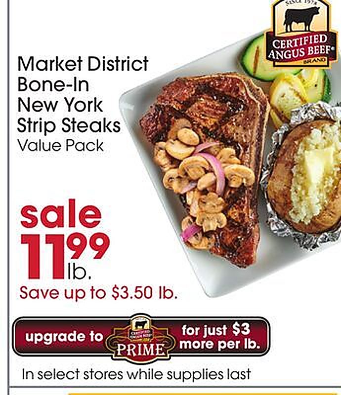 Market District Bone-In New York Strip Steaks - Giant Eagle weekly ad deal