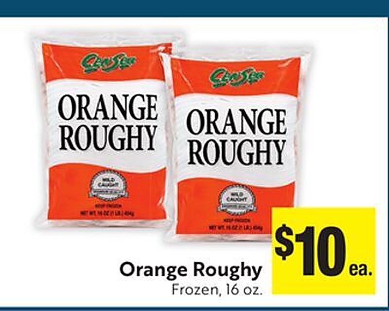 Orange Roughy - Lucky California weekly ad deal