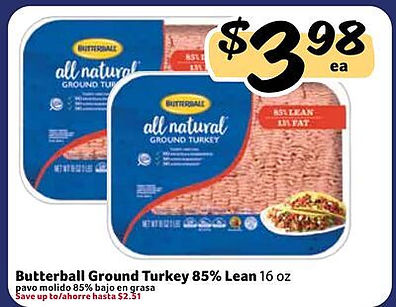 Butterball Ground Turkey 85% Lean / pavo molido 85% bajo en grasa - Fresco Y Mas weekly ad deal