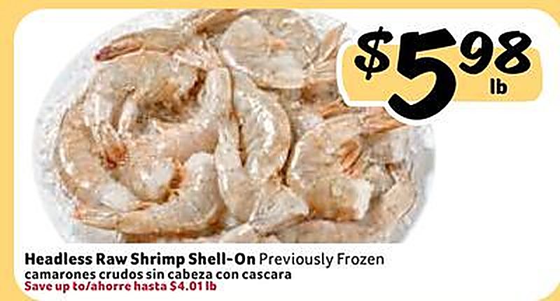 Headless Raw Shrimp Shell-On / camarones crudos sin cabeza con cascara - Fresco Y Mas weekly ad deal