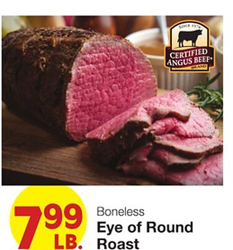 Eye of Round Roast - Market Street weekly ad deal