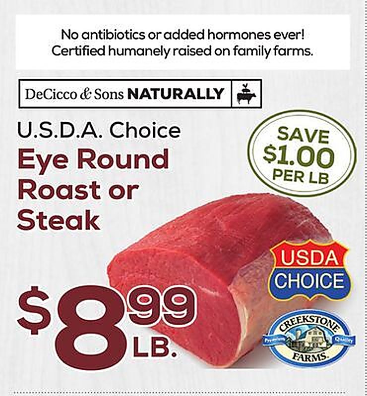 Eye Round Roast or Steak - DeCicco & Sons weekly ad deal