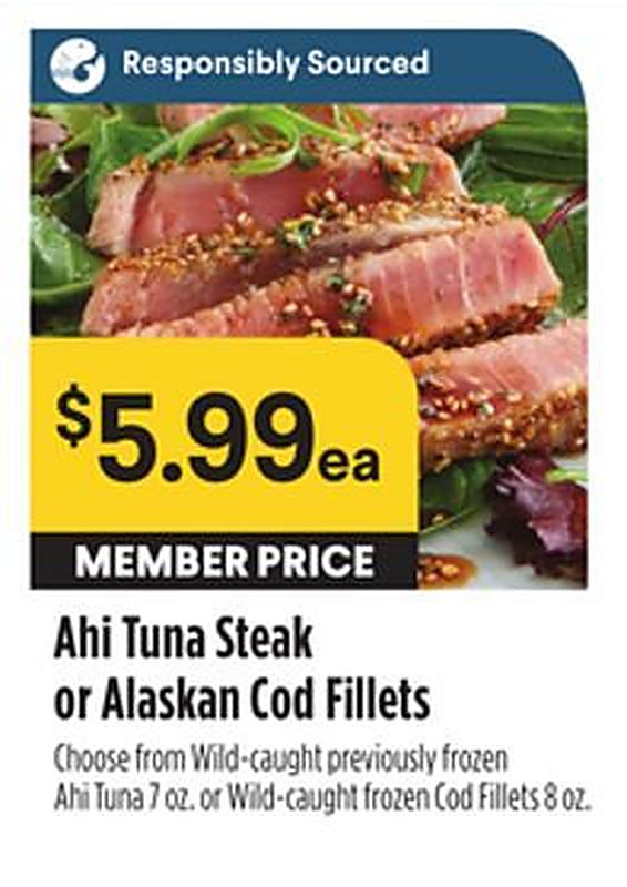 Ahi Tuna Steak or Alaskan Cod Fillets - Raleys weekly ad deal