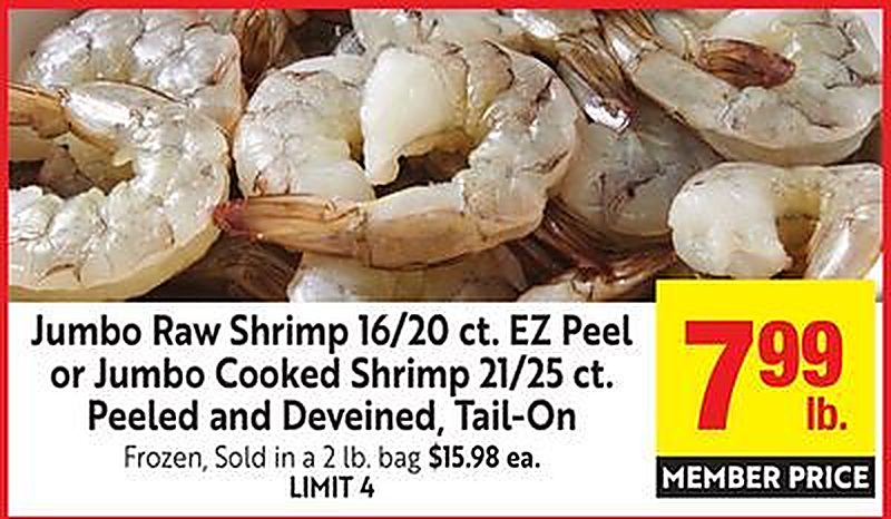 Jumbo Raw Shrimp 16/20 ct. EZ Peel or Jumbo Cooked Shrimp 21/25 ct. Peeled and Deveined, Tail-On - Save Mart weekly ad deal