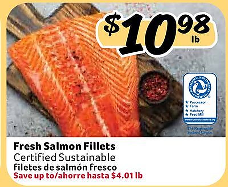 Fresh Salmon Fillets / filetes de salmón fresco - Fresco Y Mas weekly ad deal