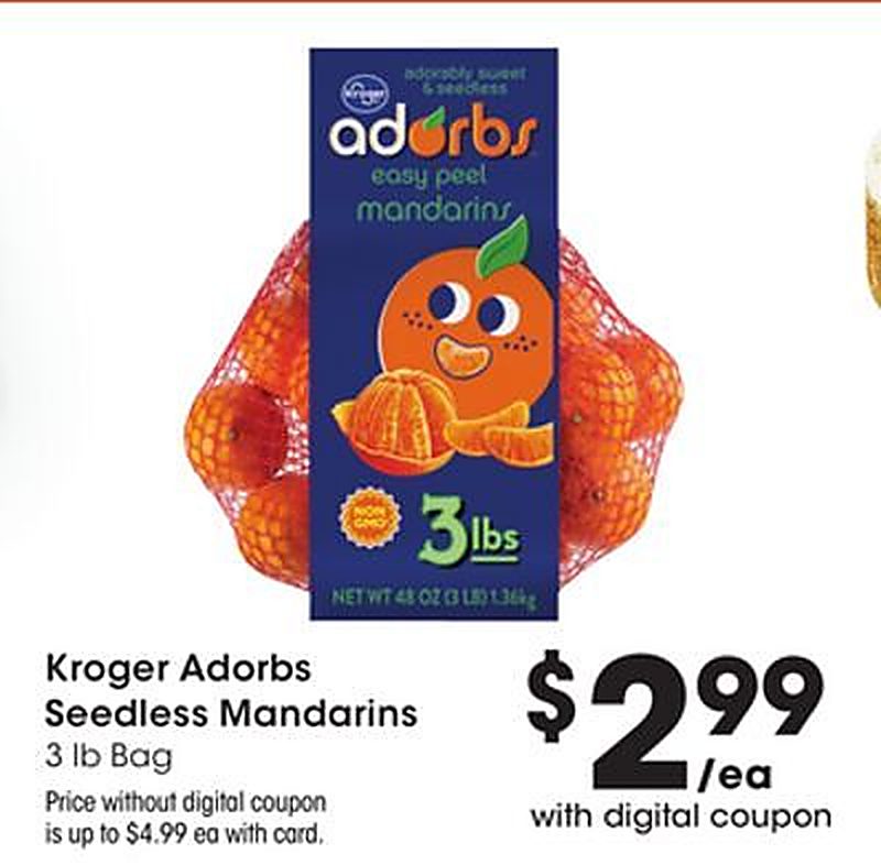 Kroger Adorbs Seedless Mandarins - Marianos weekly ad deal