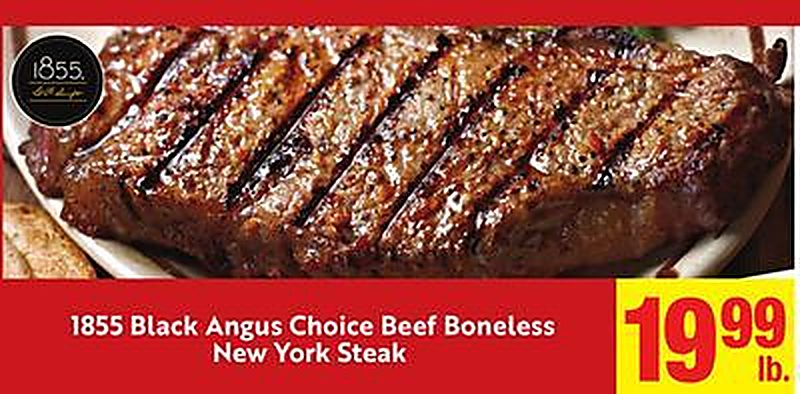 1855 Black Angus Choice Beef Boneless New York Steak - Lucky California weekly ad deal