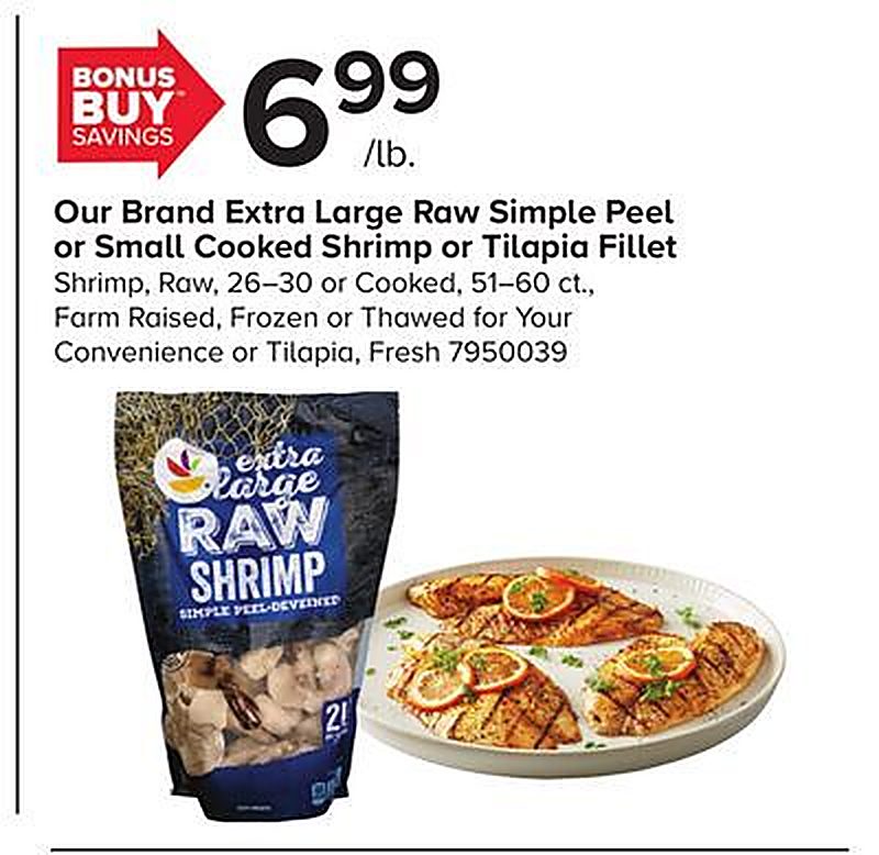 Our Brand Extra Large Raw Simple Peel or Small Cooked Shrimp or Tilapia Fillet - Giant Food Stores weekly ad deal