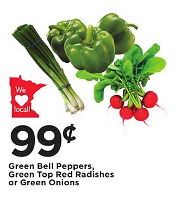 Green Bell Peppers, Green Top Red Radishes or Green Onions - Cub Foods weekly ad deal