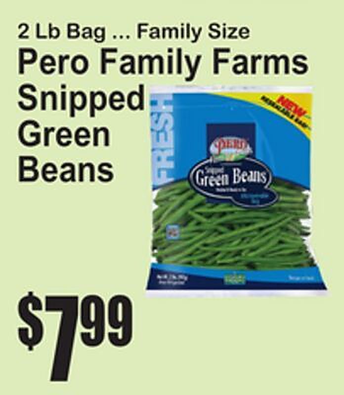 Pero Family Farms Snipped Green Beans - Superfresh weekly ad deal
