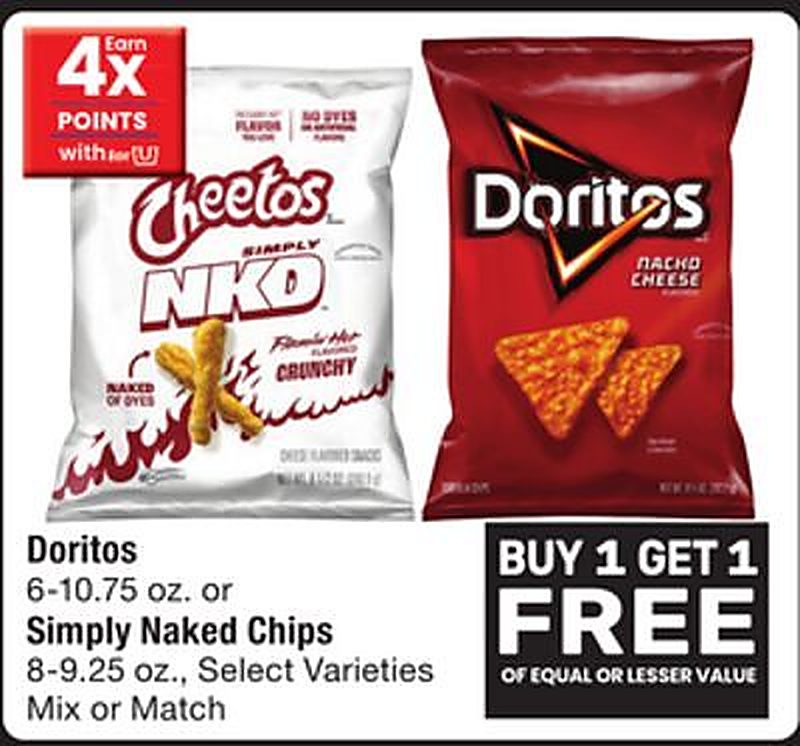 Doritos 6-10.75 oz. or Simply Naked Chips 8-9.25 oz.,