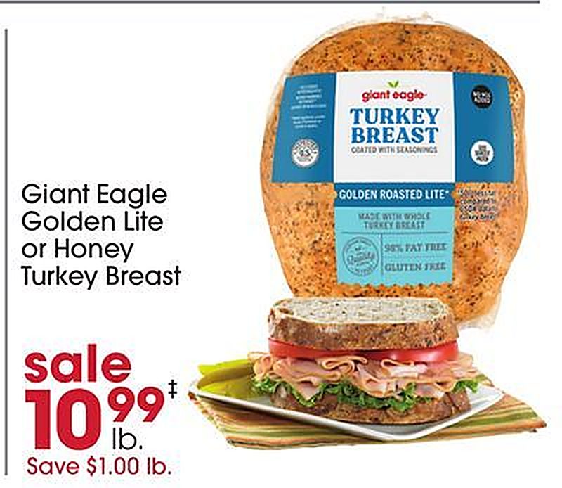 Giant Eagle Golden Lite or Honey Turkey Breast - Giant Eagle weekly ad deal