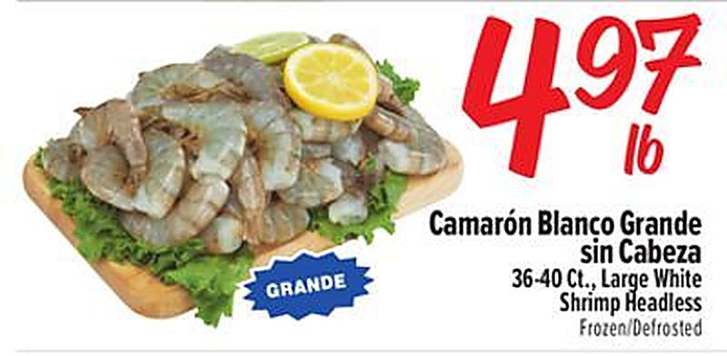 Camarón Blanco Grande sin Cabeza 36-40 Ct., / Large White Shrimp Headless - El Super weekly ad deal