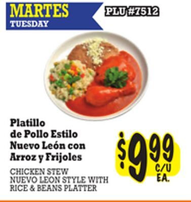 CHICKEN STEW, NUEVO LEON STYLE WITH RICE & BEANS PLATTER - La Michoacana Meat Market weekly ad deal