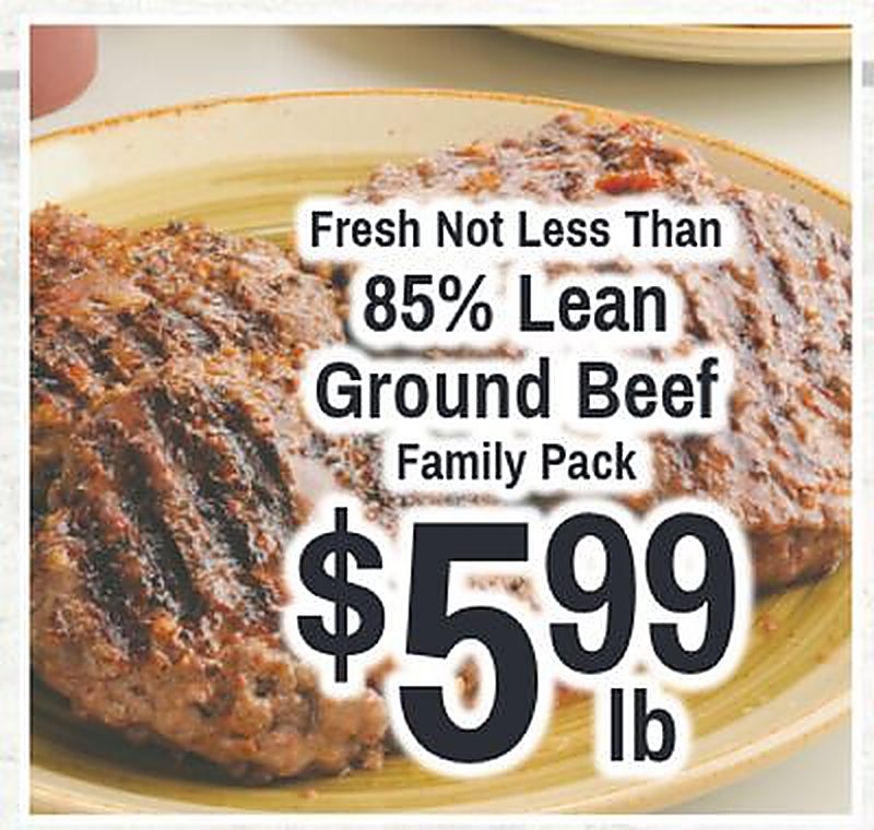 Fresh Not Less Than 85% Lean Ground Beef - Driskill's Foods weekly ad deal