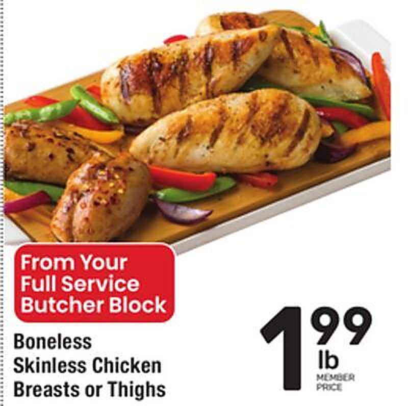Boneless Skinless Chicken Breasts or Thighs - Tom Thumb weekly ad deal