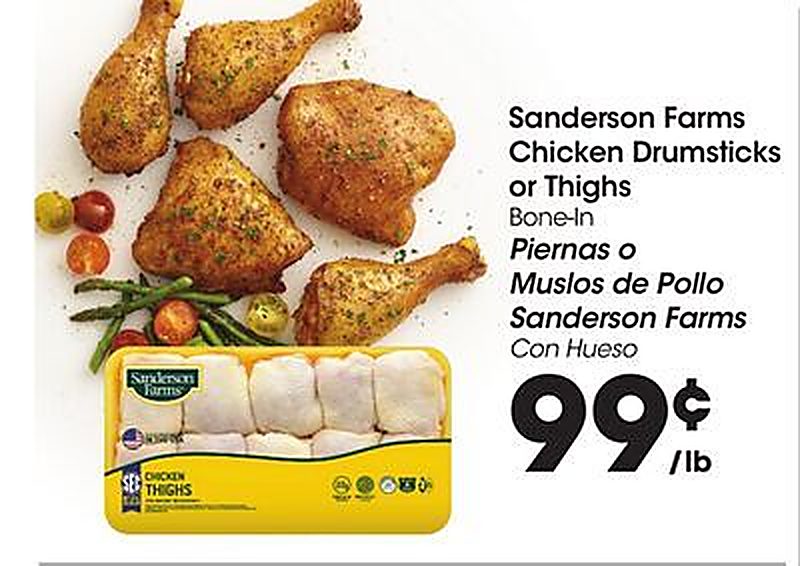 Sanderson Farms Chicken Drumsticks or Thighs - Foods Co weekly ad deal