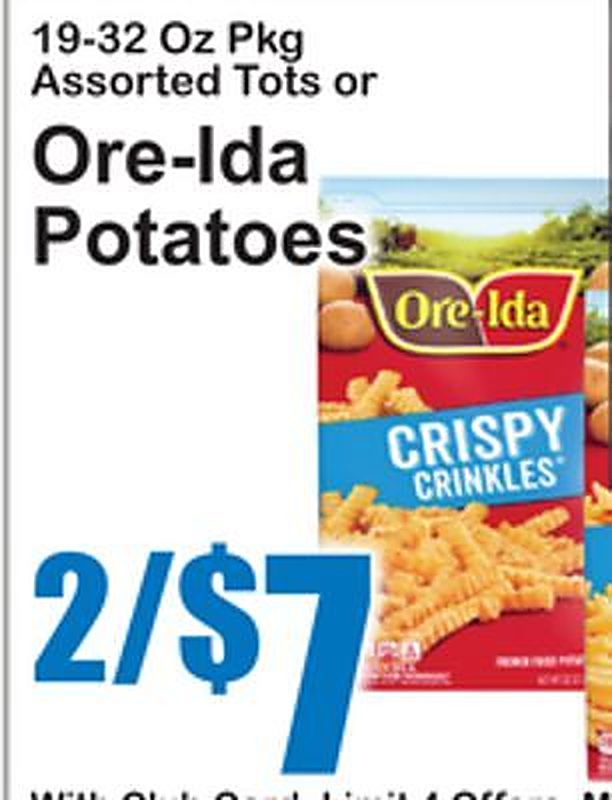 19-32 Oz Pkg Assorted Tots or Ore-Ida Potatoes - Superfresh weekly ad deal