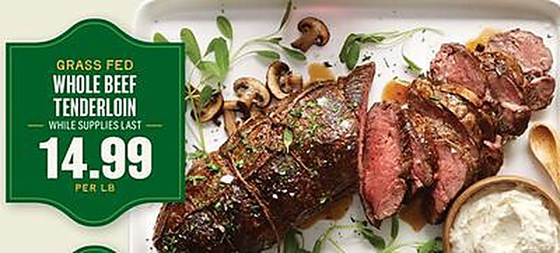GRASS FED WHOLE BEEF TENDERLOIN - Lowes Foods weekly ad deal