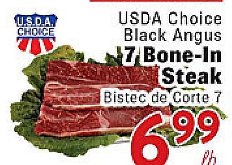 USDA Choice Black Angus 7 Bone-In Steak - Rio Valley Market weekly ad deal