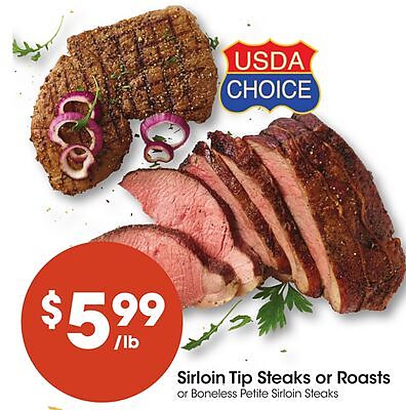 Sirloin Tip Steaks or Roasts - Food 4 Less weekly ad deal