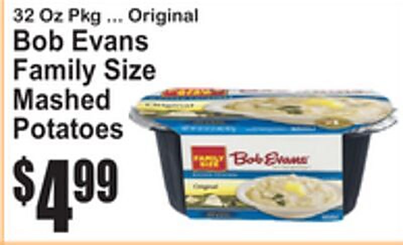 Bob Evans Family Size Mashed Potatoes - Superfresh weekly ad deal