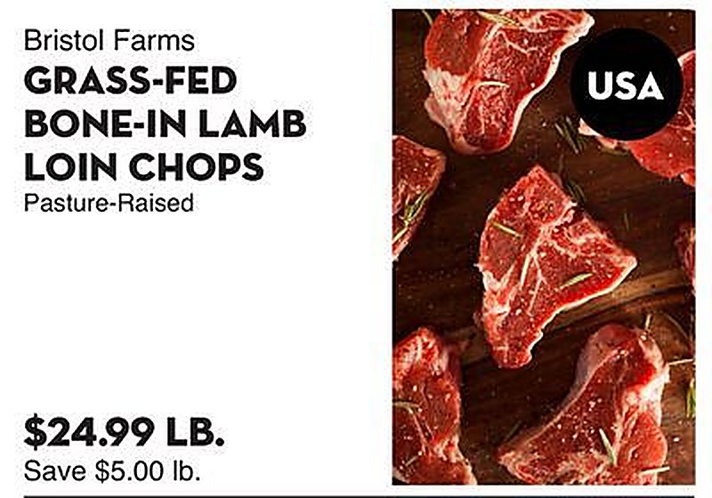 Bristol Farms GRASS-FED BONE-IN LAMB LOIN CHOPS - Bristol Farms weekly ad deal