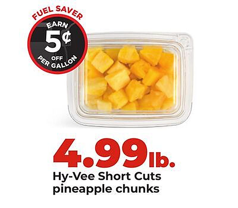 Hy-Vee Short Cuts pineapple chunks - Hy Vee weekly ad deal