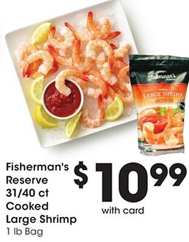 Fisherman's Reserve 31/40 ct Cooked Large Shrimp - Marianos weekly ad deal