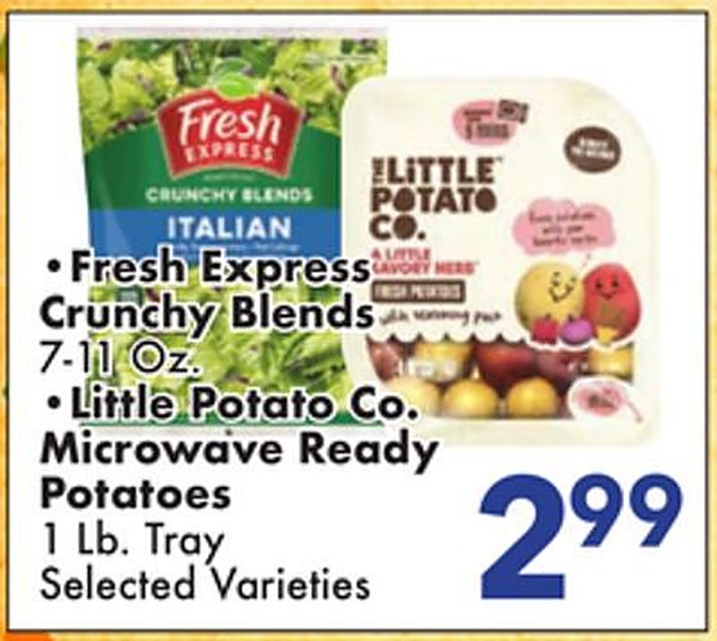 Fresh Express Crunchy Blends, Little Potato Co. Microwave Ready Potatoes - Fairplay Foods weekly ad deal