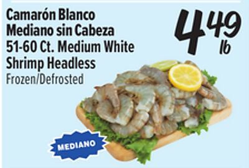 Camarón Blanco Mediano sin Cabeza / 51-60 Ct. Medium White Shrimp Headless - El Super weekly ad deal